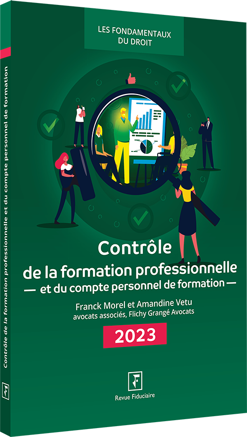 Jeudi 21 septembre 2023 | Comment bien anticiper un contrôle de la formation professionnelle ?